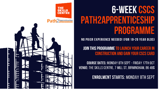 The Skills Centre – 6-Week CSCS Path2Apprenticeship Programme (19-29)