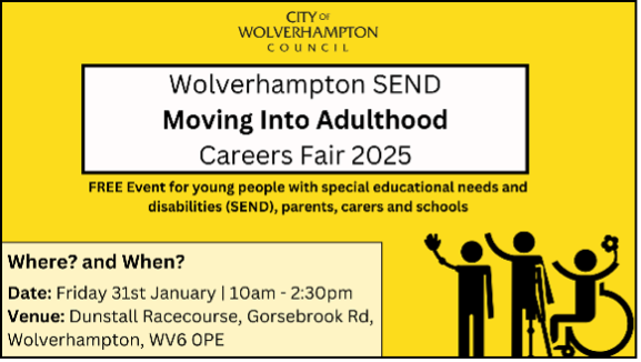 Wolverhampton SEND – Moving into Adulthood Careers Fair 2025