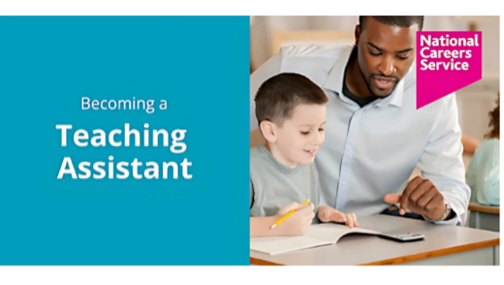 National Careers Service – Becoming a Teaching Assistant