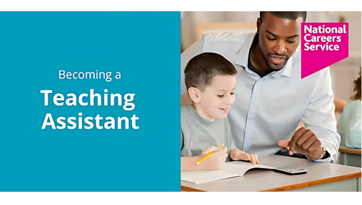 National Careers Service – Becoming a Teaching Assistant