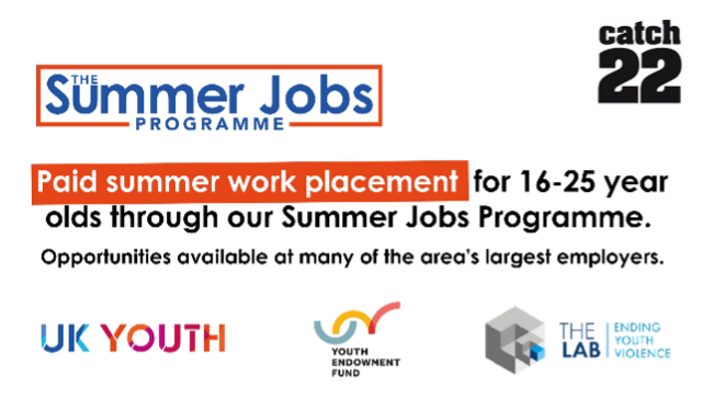 Catch 22 - The Summer Jobs Programme