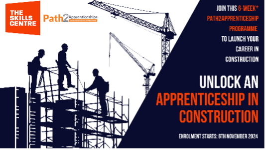 The Skills Centre – Construction Apprenticeship Programme