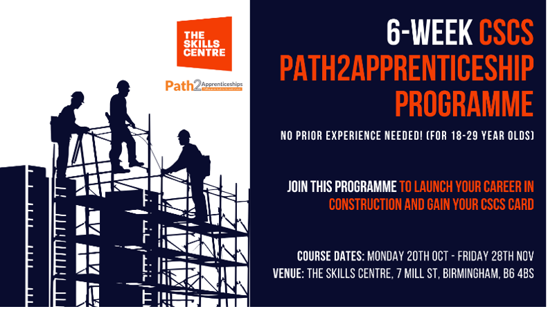The Skills Centre: 6-Week October CSCS Path2Apprenticeship Construction Programme
