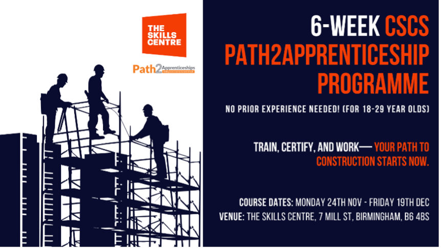 The Skills Centre: 6-Week November CSCS Path2Apprenticeship Construction Programme