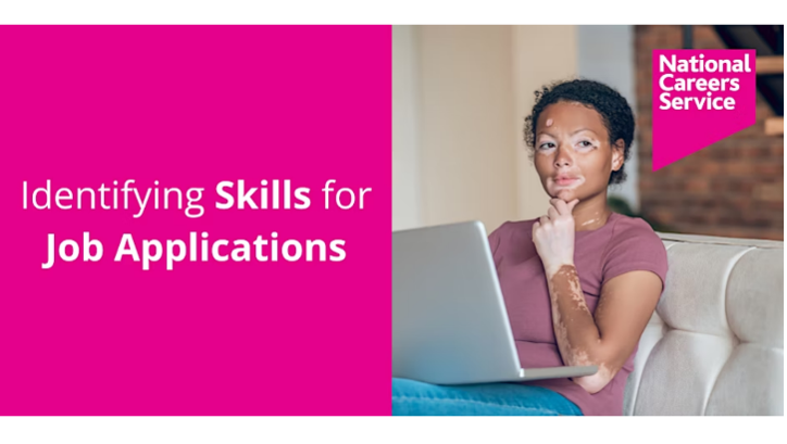 National Careers Service – Identifying Skills for Job Application